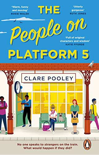 Clare Pooley / The People on Platform 5