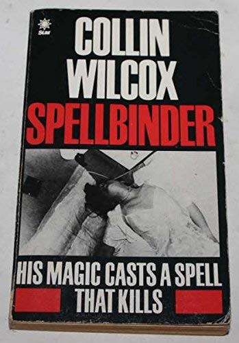 Collin Wilcox / Spellbinder