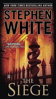 Stephen White / The Siege