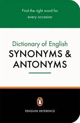 Rosalind Fergusson / The Penguin Dictionary of English Synonyms & Antonyms