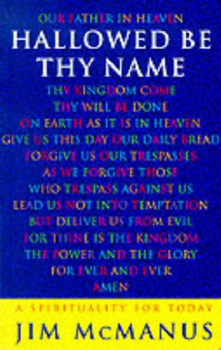 Jim McManus / Hallowed be Thy Name