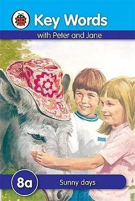 Ladybird / Key Words with Peter and Jane: Sunny Days