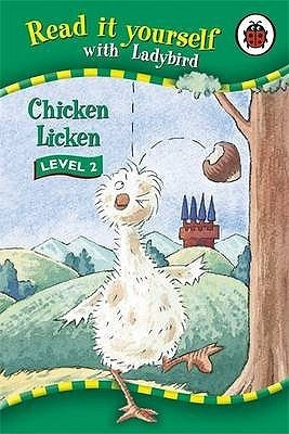 Ladybird / Read it Yourself Level 2: Chicken Licken.