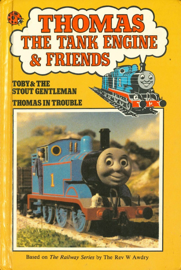 Ladybird / Thomas the Tank Engine & Friends: Toby & the Stout Gentleman / Thomas in Trouble