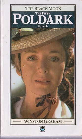 Winston Graham / Poldark: The Black Moon(Vintage Paperback)
