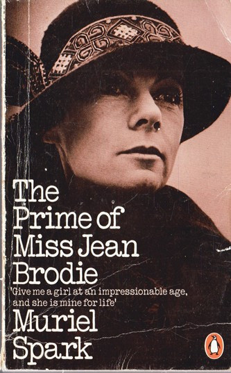 Muriel Spark / The Prime of Miss Jean Brodie (Vintage Paperback)