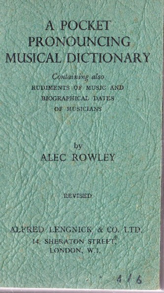 Alec Rowley / A Pocket Pronouncing Musical Dictionary (Vintage Paperback)