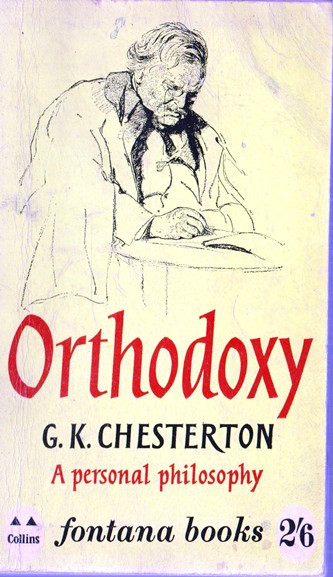 G.K. Chesterton / Orthodoxy (Vintage Paperback)