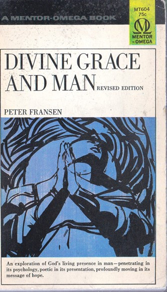 Peter Fransen / Divine Grace and Man (Vintage Paperback)