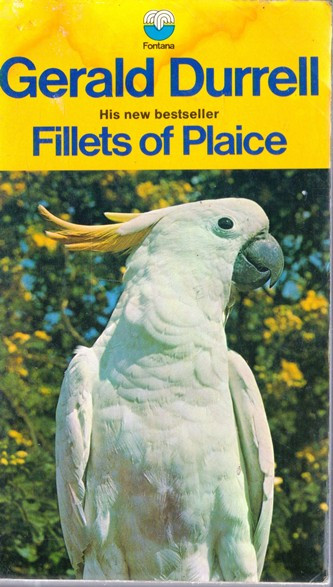 Derald Durrell / Fillets of Plaice (Vintage Paperback)