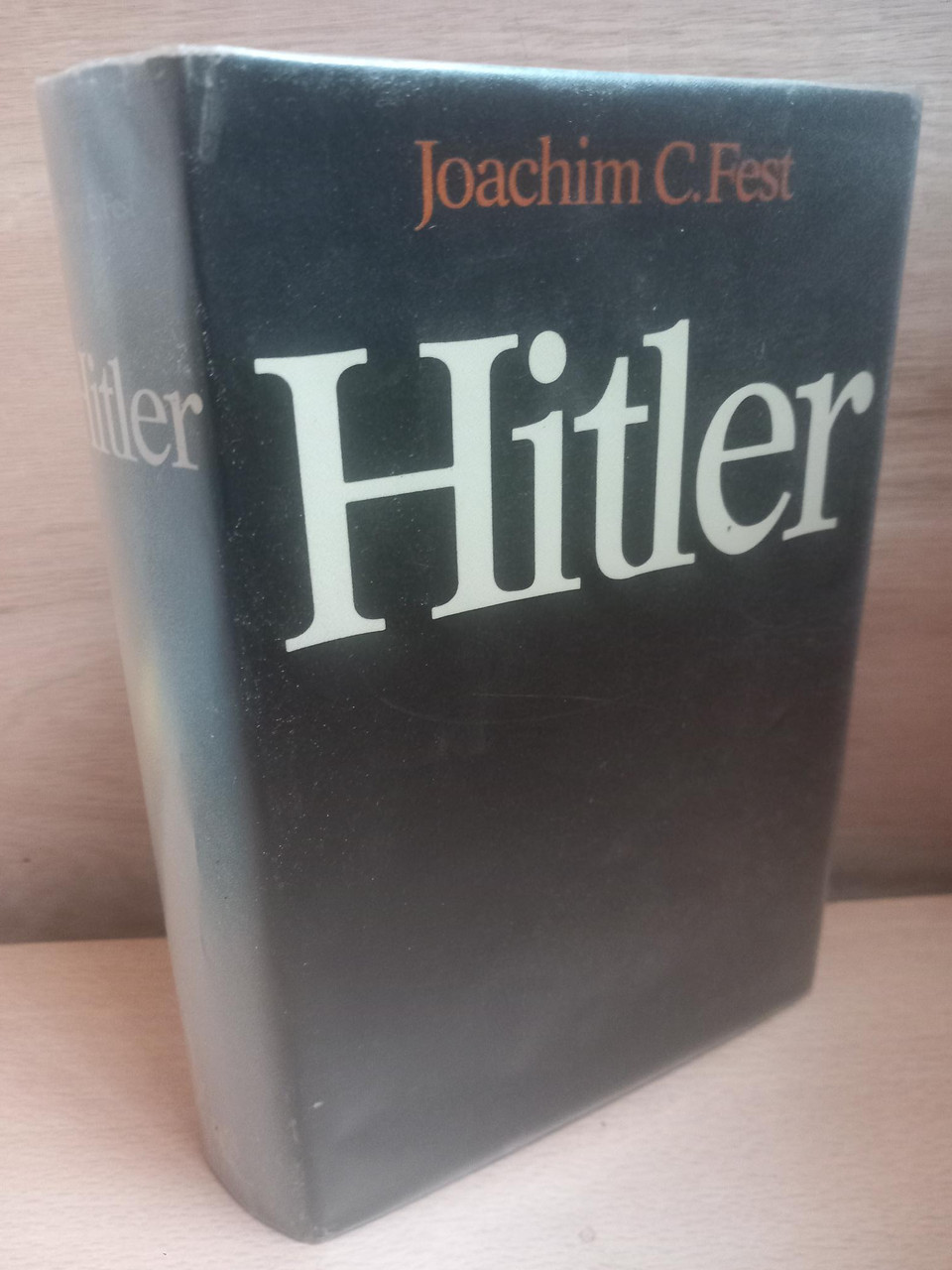 Joachim C Fest - Hitler : A Biography- HB 1974