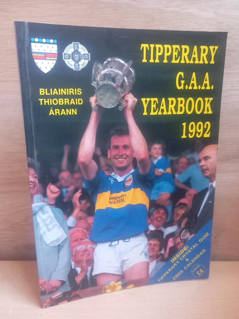 Tipperary GAA County Board - Tipperary GAA Yearbook 1992 - Blianiris PB Illustrated Gaelic Games