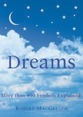 Rob MacGregor / Dreams