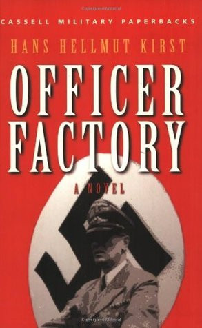 Hans Hellmut Kirst / Officer Factory