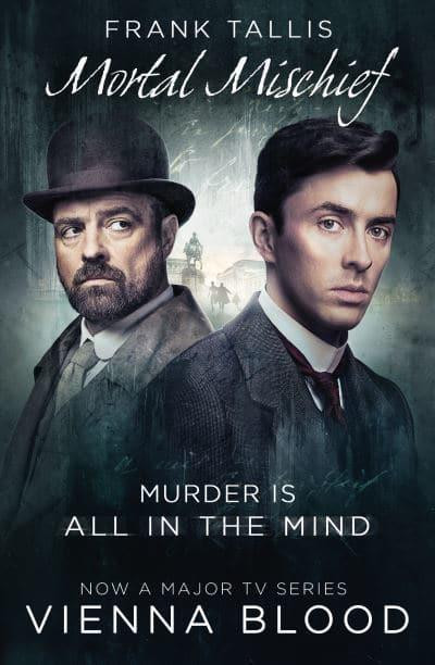 Frank Tallis / Mortal Mischief
