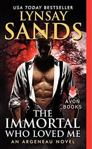 Lynsay Sands / The Immortal Who Loved Me