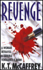 K.T. McCaffrey / Revenge
