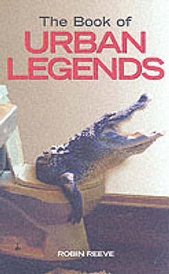Robin Reeve / The Book of Urban Legends