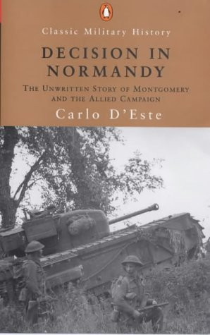 Carlo D'Este / Decision in Normandy (Large Paperback)