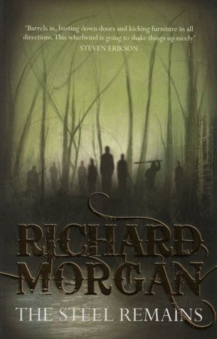 Richard K. Morgan / The Steel Remains (Large Paperback)