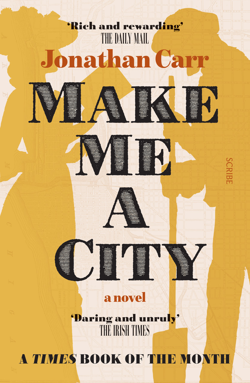 Jonathan Carr / Make Me A City