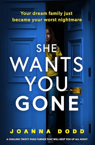 Joanna Dodd / She Wants You Gone