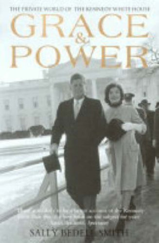 Sally Bedell Smith / Grace and Power