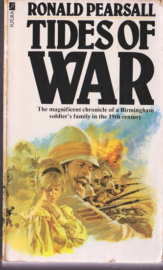 Ronald Pearsall / Tides of War (Vintage Paperback)