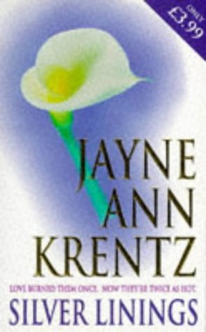 Jayne Ann Krentz / Silver Linings