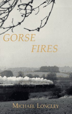 Michael Longley / Gorse Fires