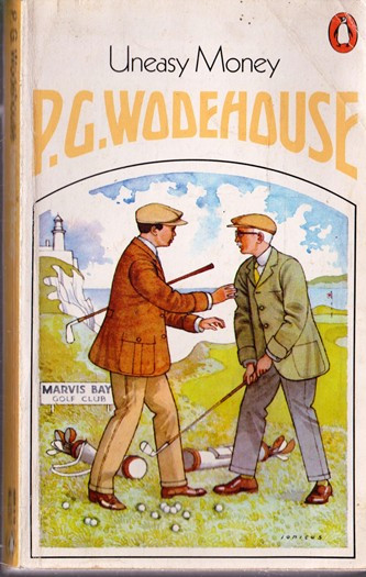 P. G. Wodehouse / Uneasy Money (Vintage Paperback)