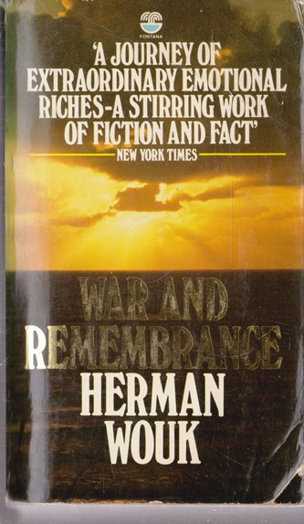 Herman Wouk / War and Remembrance (Vintage Paperback)