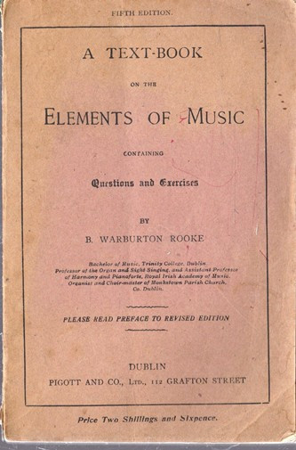 B. Warburton Rooke / A Text-Book on the Elements of Music (Vintage Paperback)