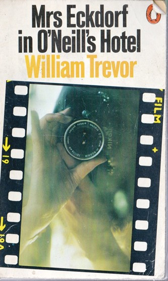 William Trevor / Mrs Eckdorf in O'Neill's Hotel (Vintage Paperback)