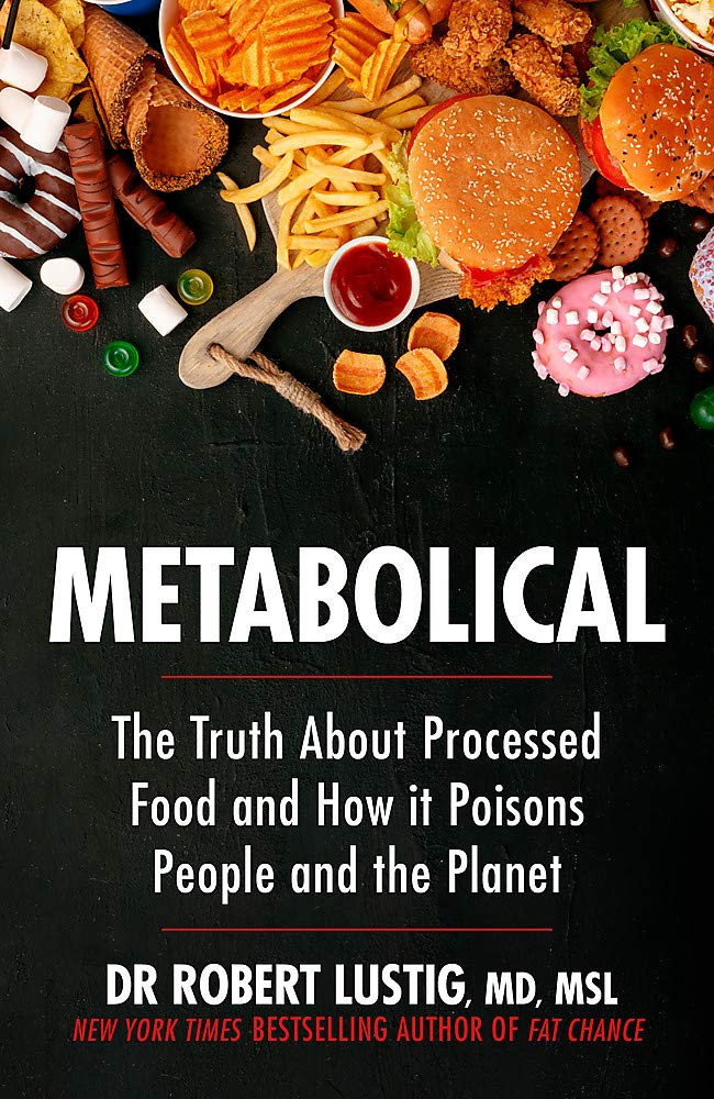 Robert H. Lustig /Metabolical (Large Paperback)