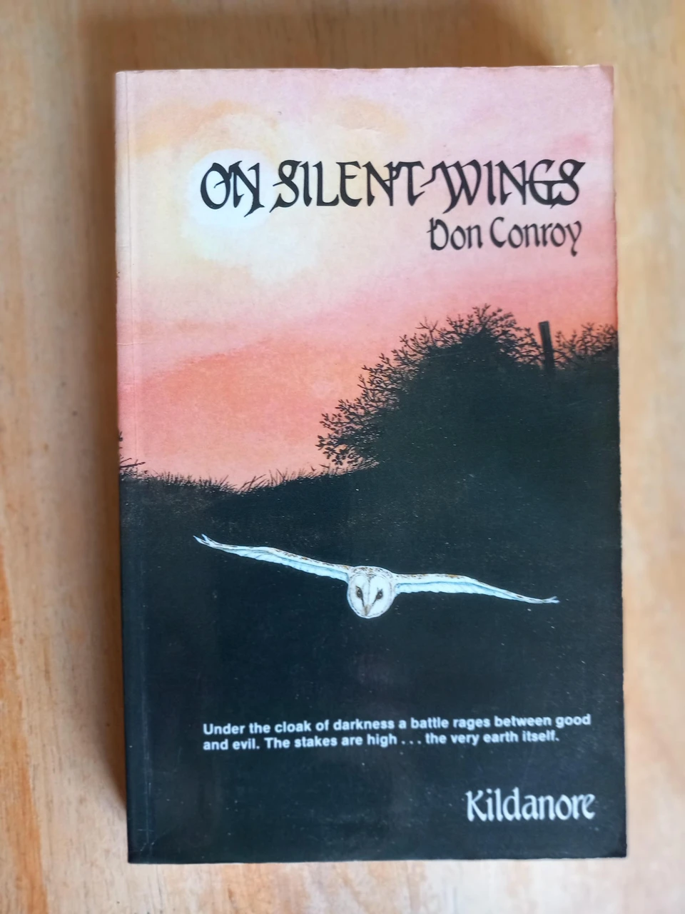 Don Conroy - On Silent Wings (Wings Trilogy - Book 1) - PB 1989