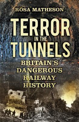 Rosa Matheson / Terror in the Tunnels