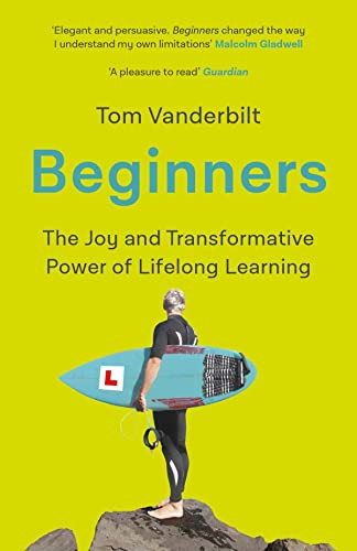 Tom Vanderbilt / Beginners