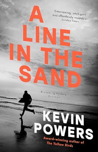 Kevin Powers / A Line in the Sand