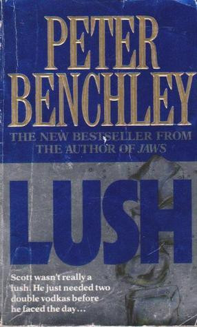 Peter Benchley / Lush