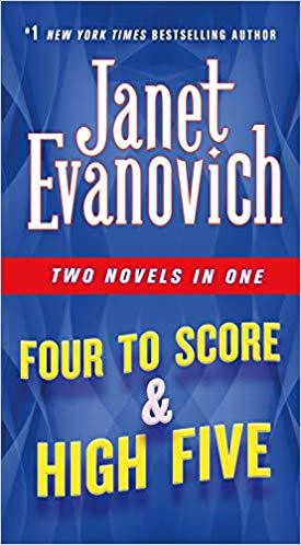 Janet Evanovich / Four to Score & High Five