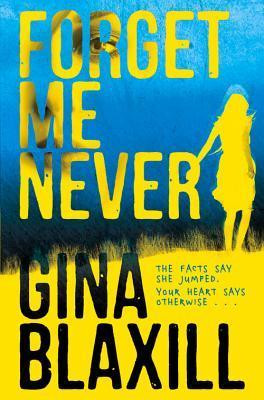 Gina Blaxill / Forget Me Never