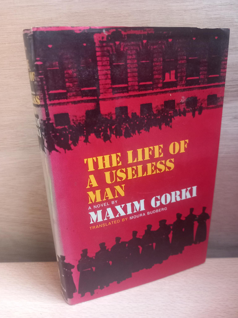 Maxim Gorky - The Life of a Useless Man - HB
