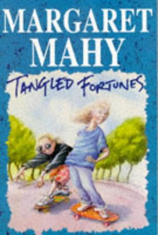 Margaret Mahy / Tangled Fortunes