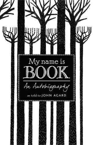 John Agard / My Name Is Book