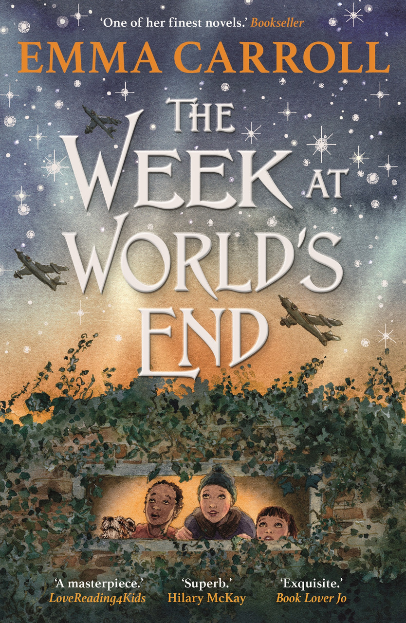 Emma Carroll / The Week at World's End