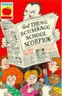 Wes Magee / The Scumbagg School Scorpion