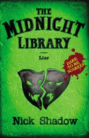 Nick Shadow / Liar