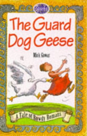 Mick Gowar / The Guard Dog Geese