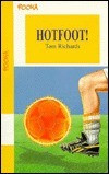 Tom Richards / Hotfoot